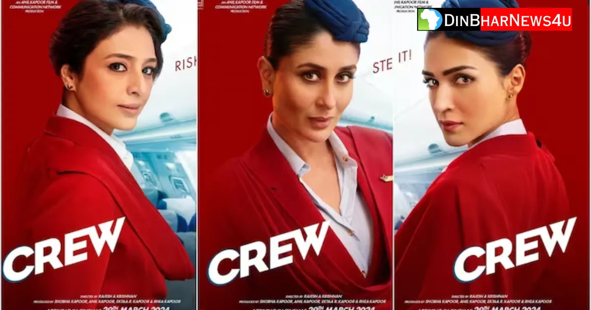 Crew box office collection day 3: क्रू फिल्म का 3 दिन का बॉक्स ऑफिस कलेक्शन